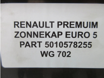 Cabine et intérieur pour Camion Renault 2010578255 ZONNEKAP RENAULT PREMUIM MODEL EURO 5: photos 4
