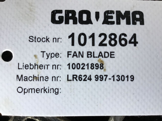 Liebherr Fan Blade - Ventilateur: photos 3 Liebherr Fan Blade - Ventilateur: photos 3
